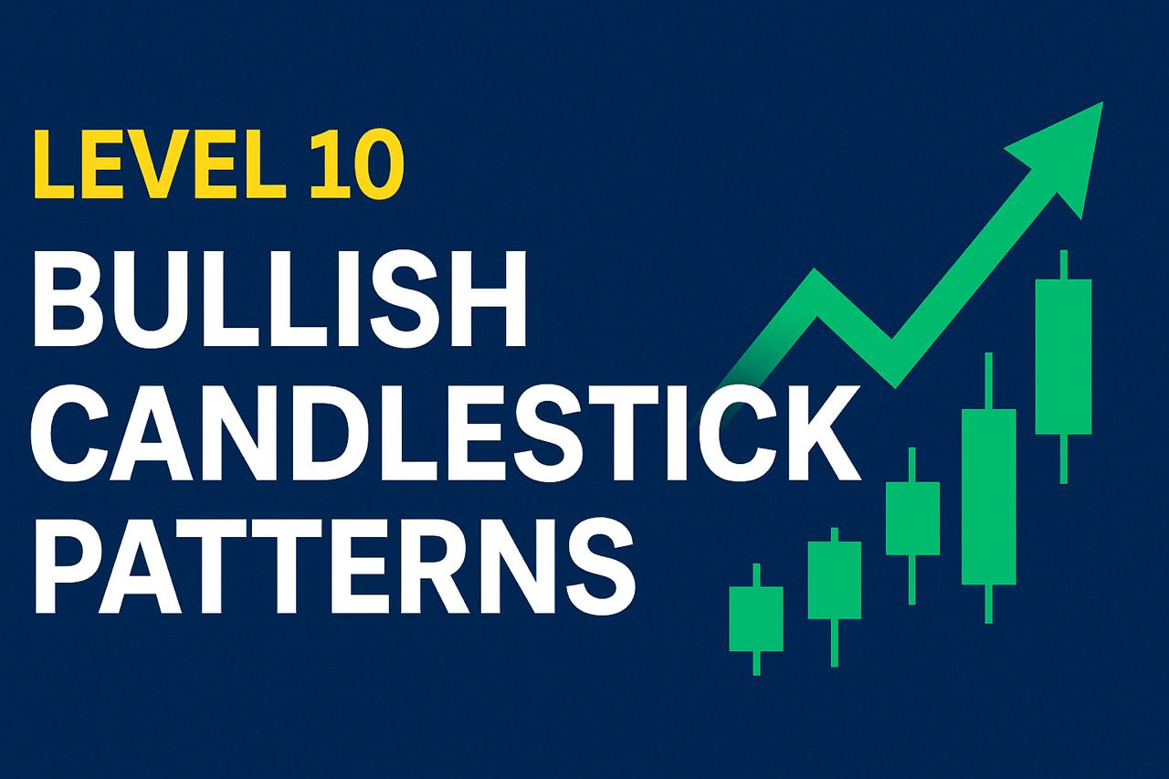 LEVEL 10 BULLISH-BEARISH CANDLESTICK PATTERN