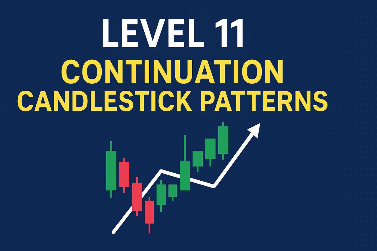 LEVEL 11 CONTINUATION CANDLESTICK PATTERN
